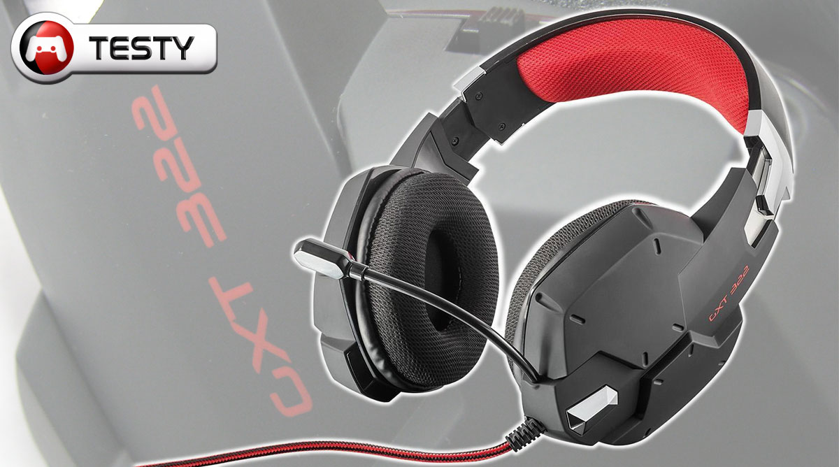 Test Trust GXT 322 Dynamic Headset, czyli tańsza wersja słuchawek gamingowych