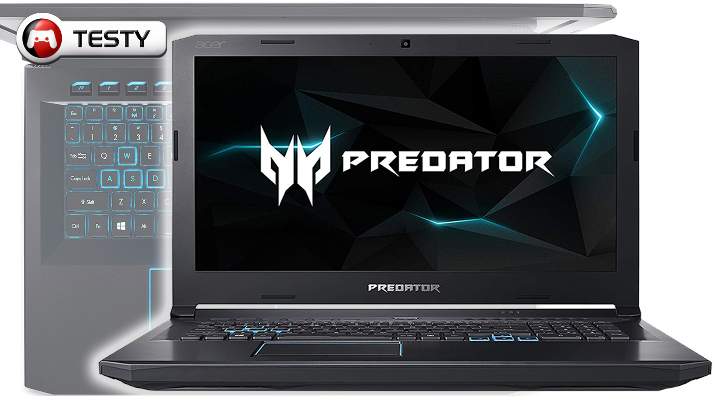 Test Acer Predator Helios 500 – mocarny laptop do grania z AMD Ryzen 7 2700 i Radeon RX Vega 56