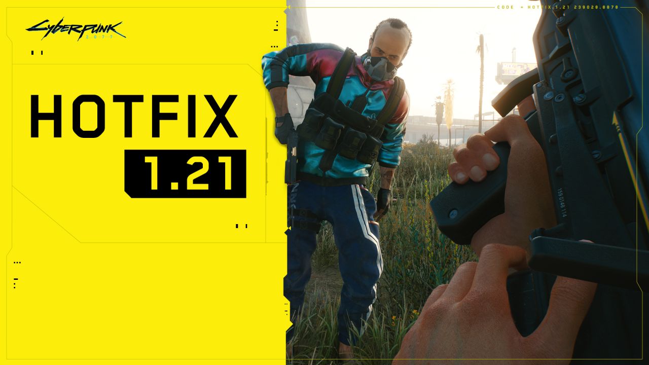 Cyberpunk 2077 hotfix 1.21 - grafika