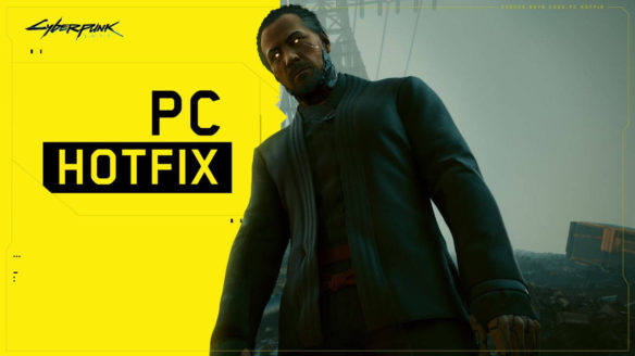 Cyberpunk 2077 - hotfix PC