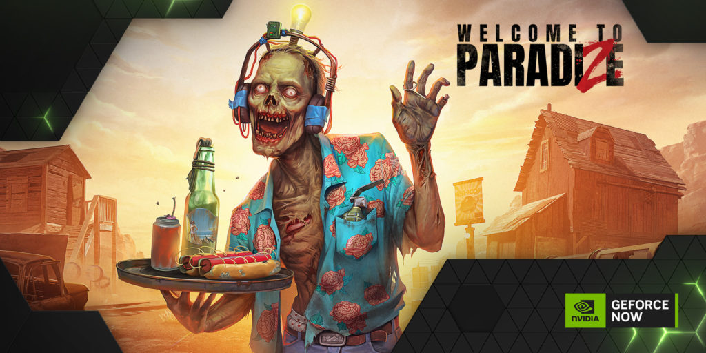 GeForce NOW - Welcome to ParadiZe