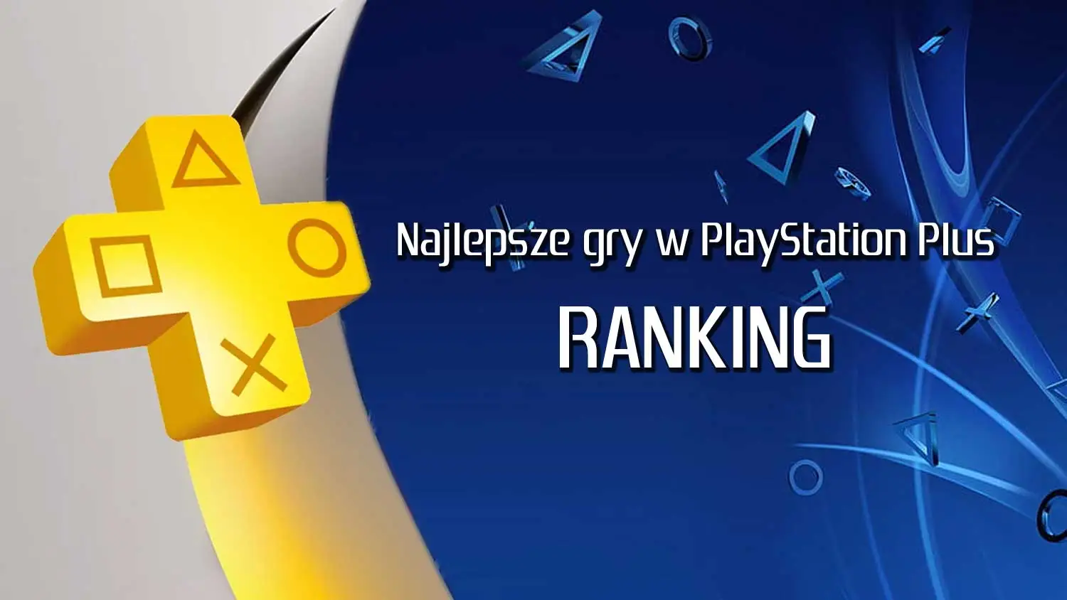 PS-Plus-najlepsze-gry-ranking