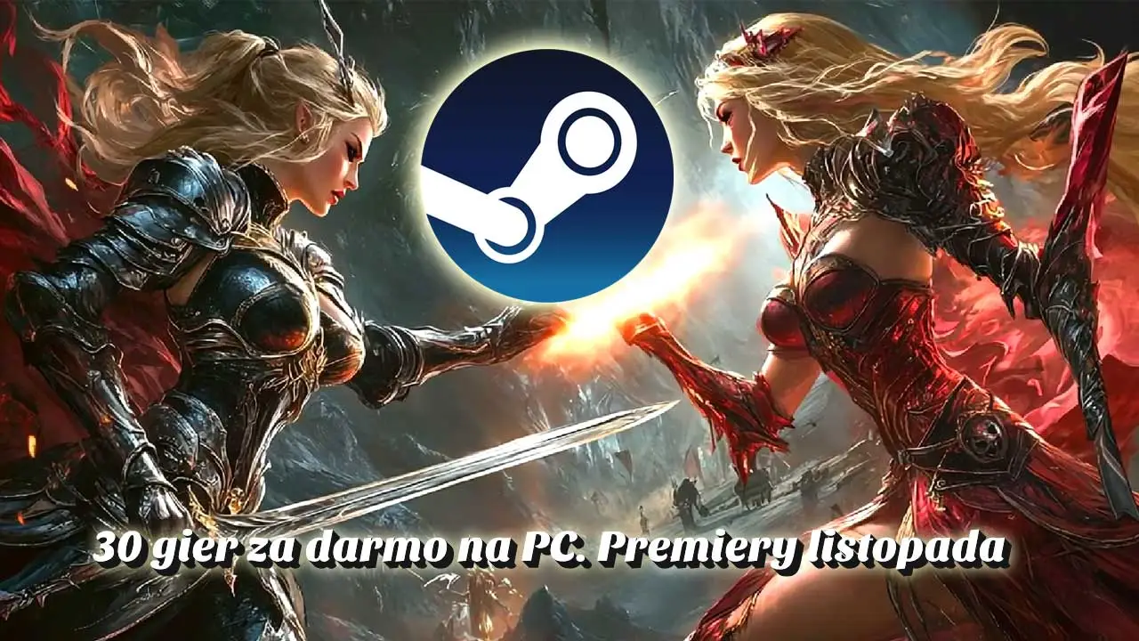 Najlepsze gry za darmo na Steam. Premiery listopada 2024