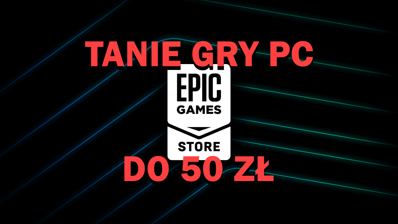 Gry na PC do 50 złotych. Zimowa Wyprzedaż w Epic Games Store | Newsy - PlanetaGracza